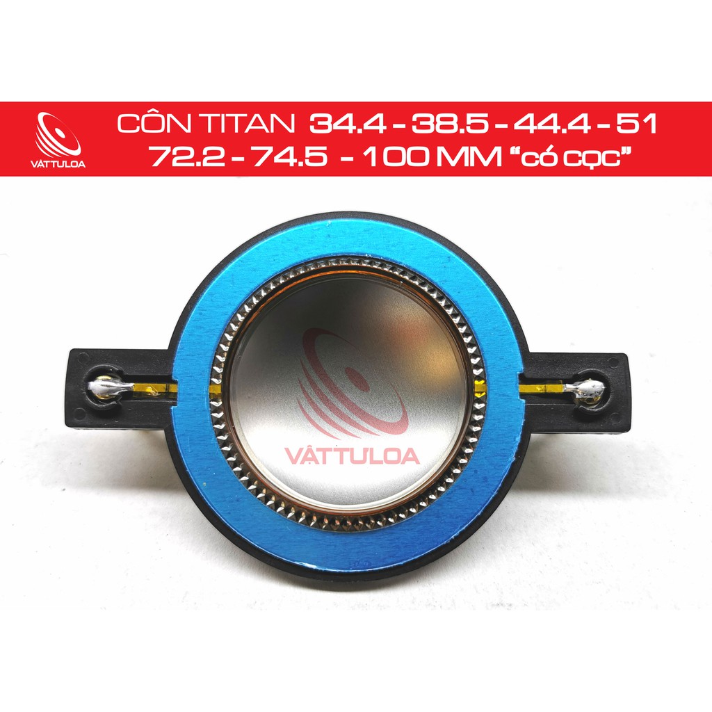 CÔN TITAN  34.4 - 38.5 - 44.4 - 51 - 72.2 - 74.5 - 100 MM “CÓ CỌC”