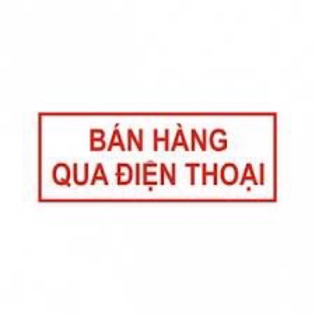 Con dấu liền mực “BÁN HÀNG QUA ĐIỆN THOẠI”  (Màu đỏ)