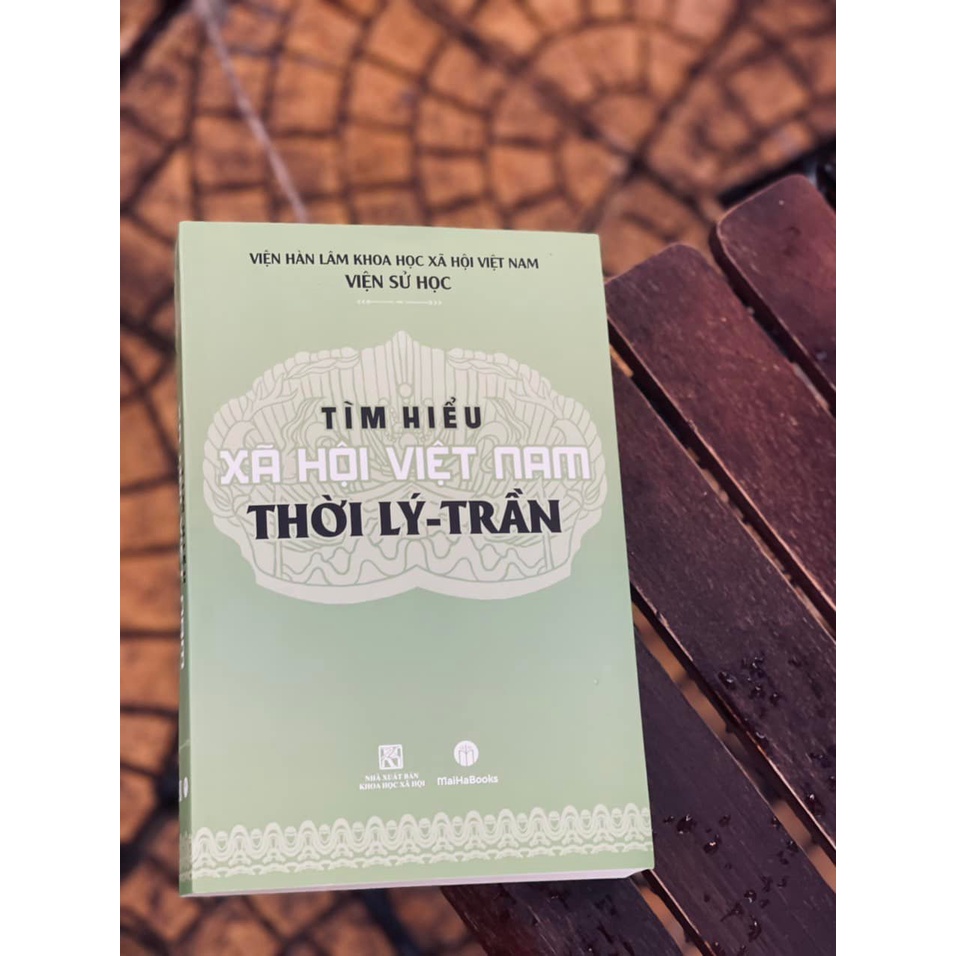 Sách - Tìm Hiểu Xã Hội Việt Nam Thời Lý - Trần (Bình Book)