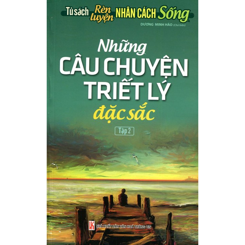 Những Câu Chuyện Triết Lý Đặc Sắc - Tập 2