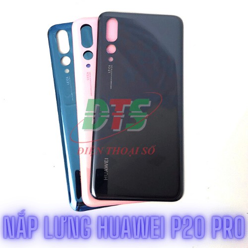 Nắp lưng Huawei P20 Pro