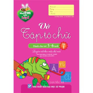 Sách - Mai em vào Lớp 1 - Vở tập tô chữ ( 5 - 6T)