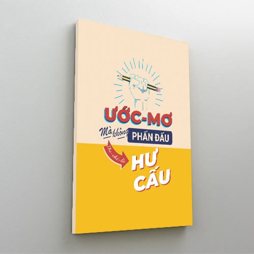 Tranh động lực slogan văn phòng độc đáo, ý nghĩa mà doanh nghiệp nên sở hữu. Chất liệu canvas bền đẹp | 3H | BigBuy360 - bigbuy360.vn