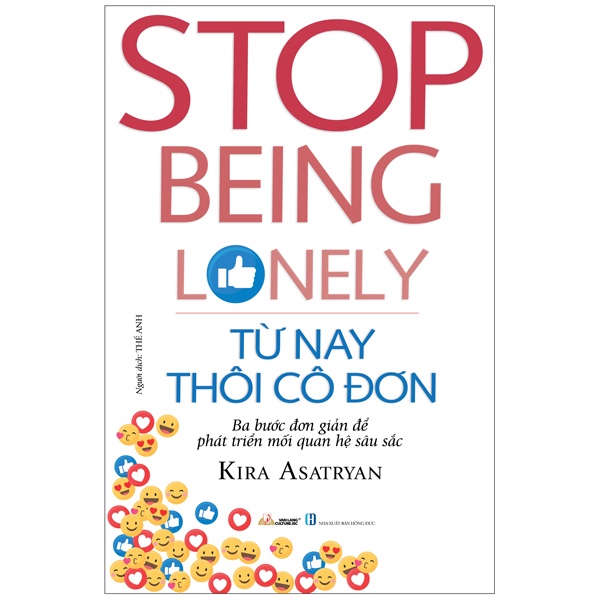 Sách - Từ Nay Thôi Cô Đơn - Stop Being Lonely (Kira Asatryan- Văn Lang)
