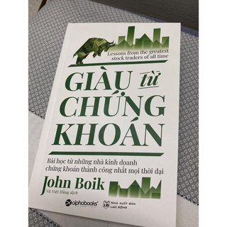 Sách - Giàu Từ Chứng Khoán [AlphaBooks]