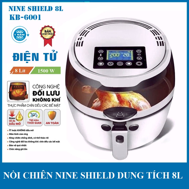 Nồi Chiên Không Dầu NINE SHIELD Dung Tích 8L/ 10L/ 10,5L Chính Hãng