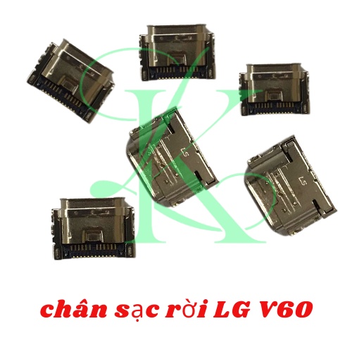 Sạc rời LG V60 ( chân sạc lg v60 )