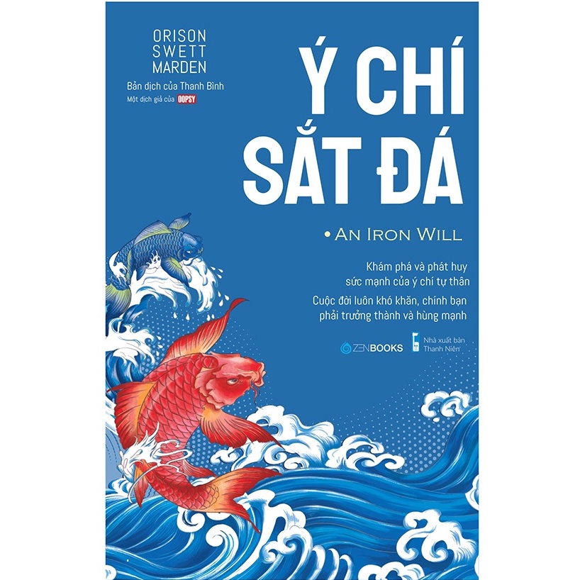 Sách - Ý Chí Sắt Đá -zenbooks