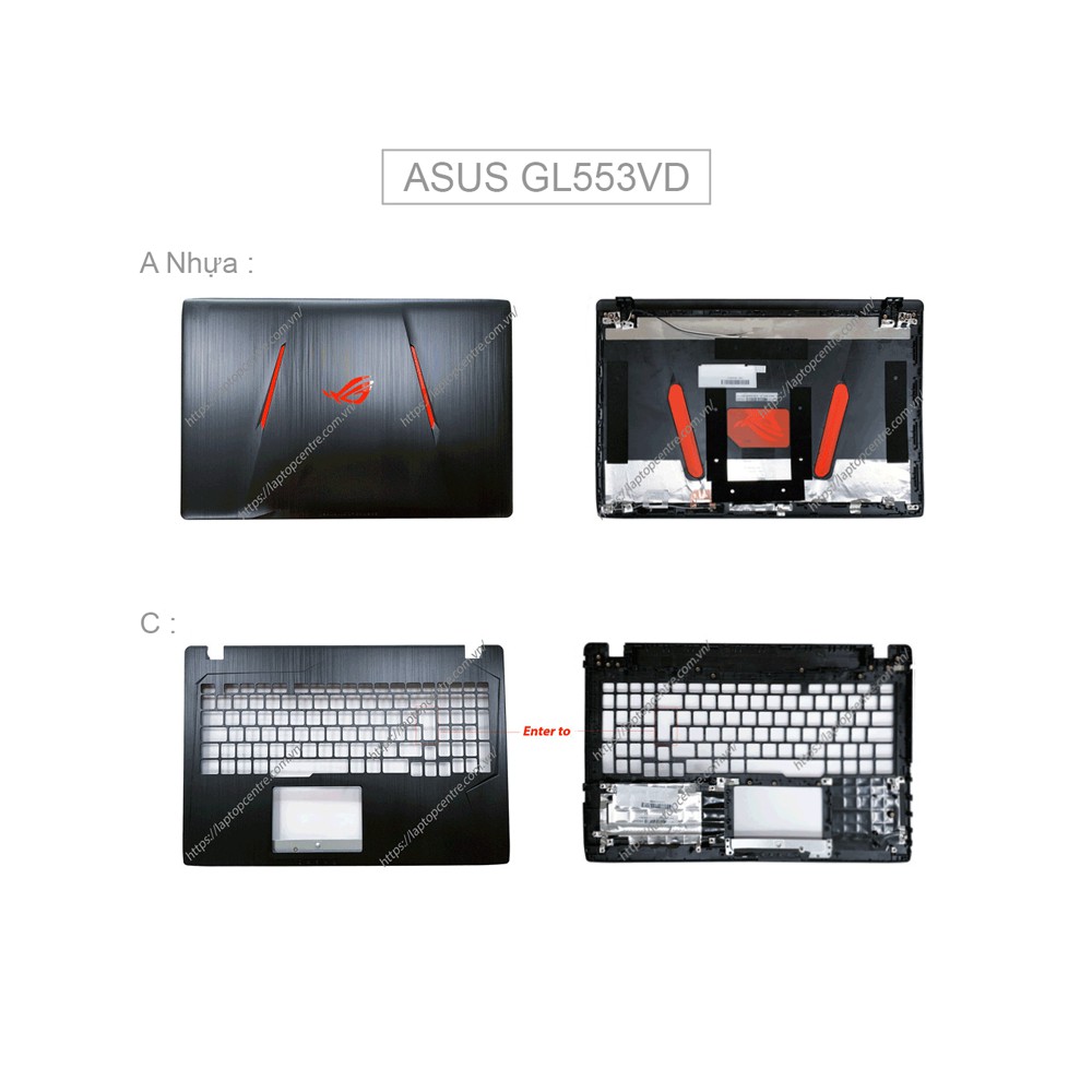 Vỏ laptop Asus Rog Strix GL553 GL553VD Gaming