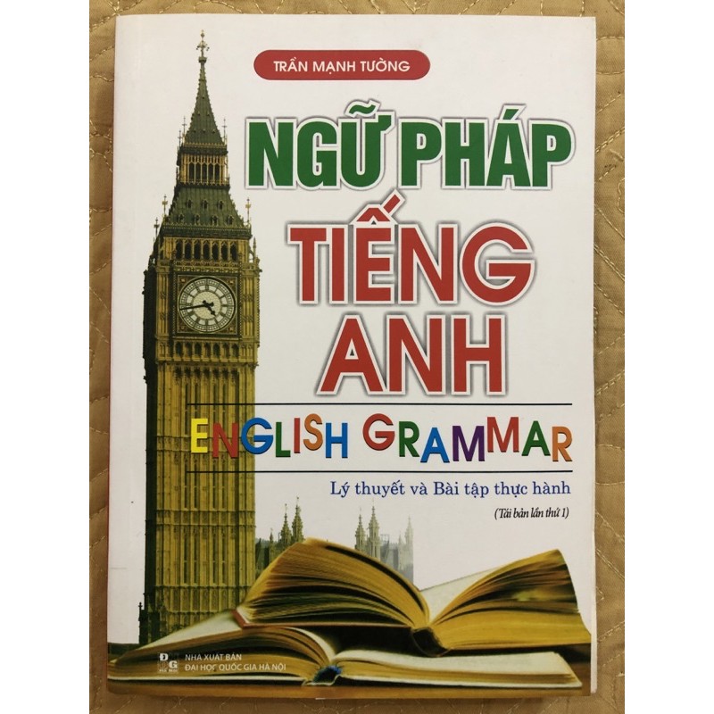 Sách - Ngữ pháp Tiếng Anh ( Lý thuyết và bài tập thực hành )