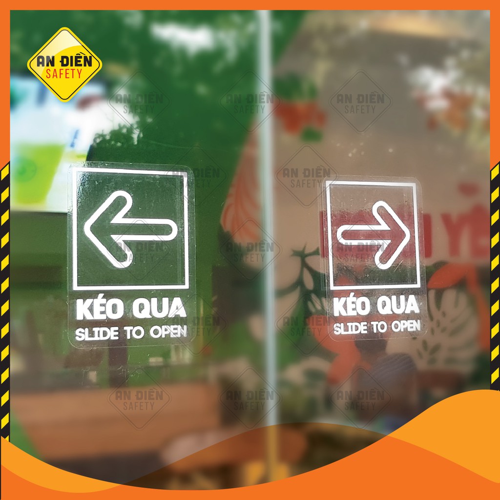 Bộ 2 sticker Decal dán cửa kính Hướng dẫn Kéo Qua Để Mở Cửa - Biển báo An Điền Safety