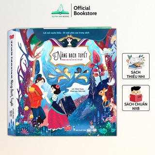 Sách - Lật mở xuyên thấu: Nàng bạch tuyết khám phá điều diệu kỳ cho trẻ 2-8 tuổi - NPH Đinh Tị