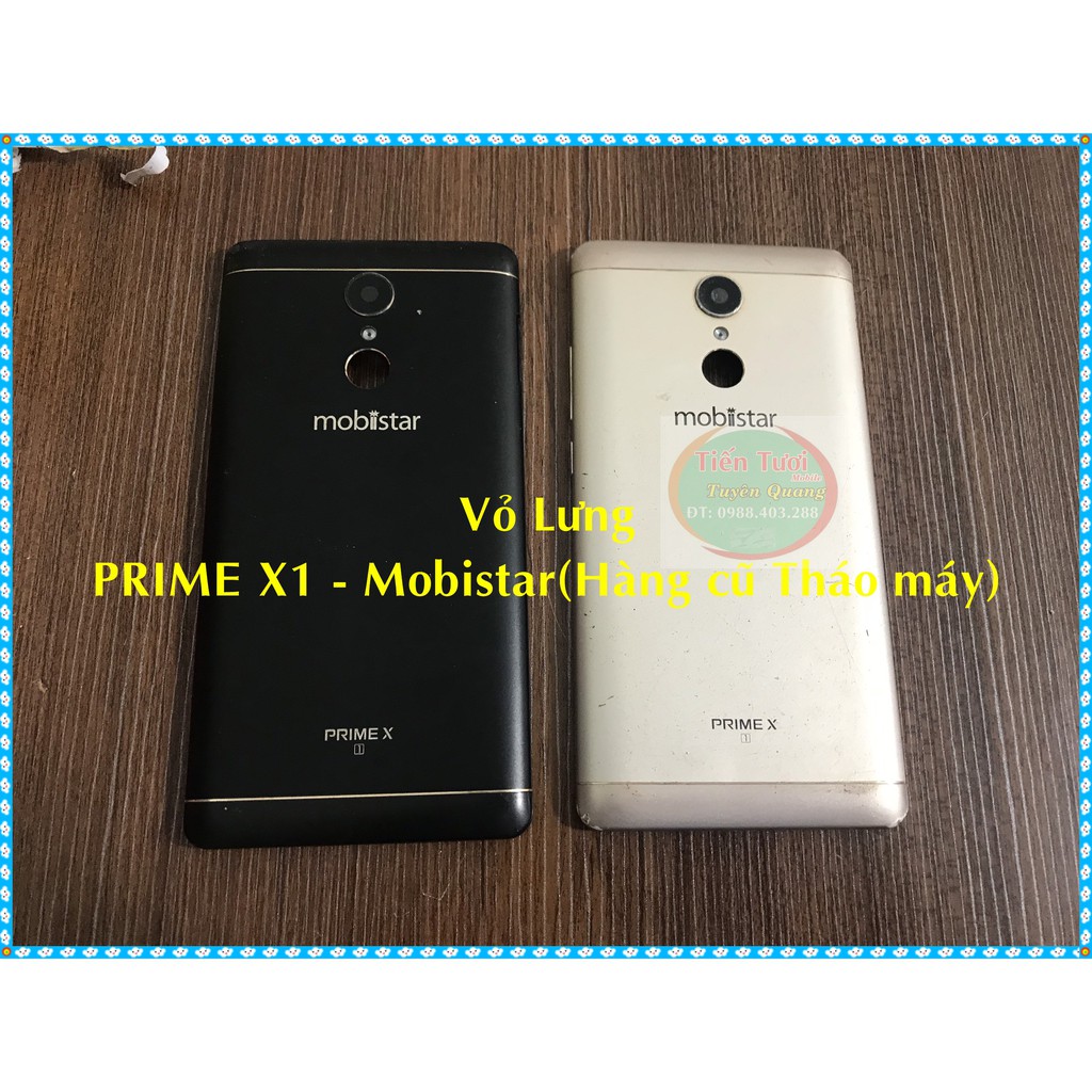 Vỏ Lưng Prime X1 - Mobistar (Hàng Cũ Tháo Máy)