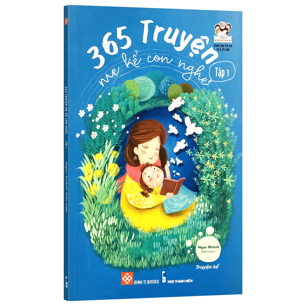 Sách - 365 Truyện Mẹ Kể Con Nghe - Lẻ tùy chọn (Dành cho trẻ em từ 5-15 tuổi)