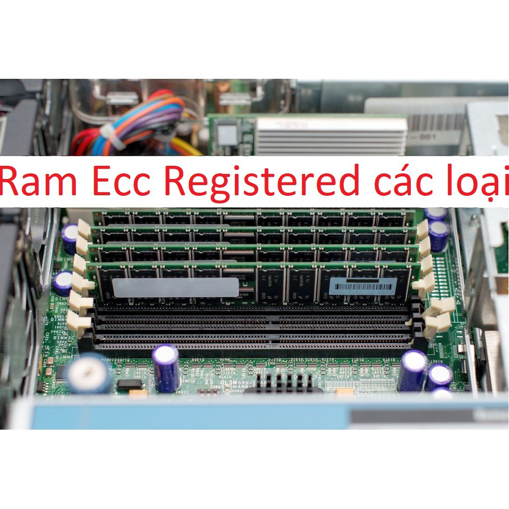 ram máy tính ECC REG RDIMM Registered PC 2gb 4gb 8gb 1066 1333 ddr3 pc3 pc3l Samsung SK Hynix Korea Micron tản thép all