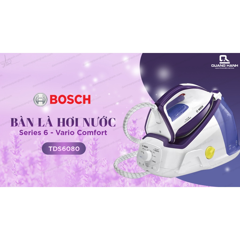 [Thương hiệu Đức] Bàn là hơi nước BOSCH TDS6080 công suất 2400W