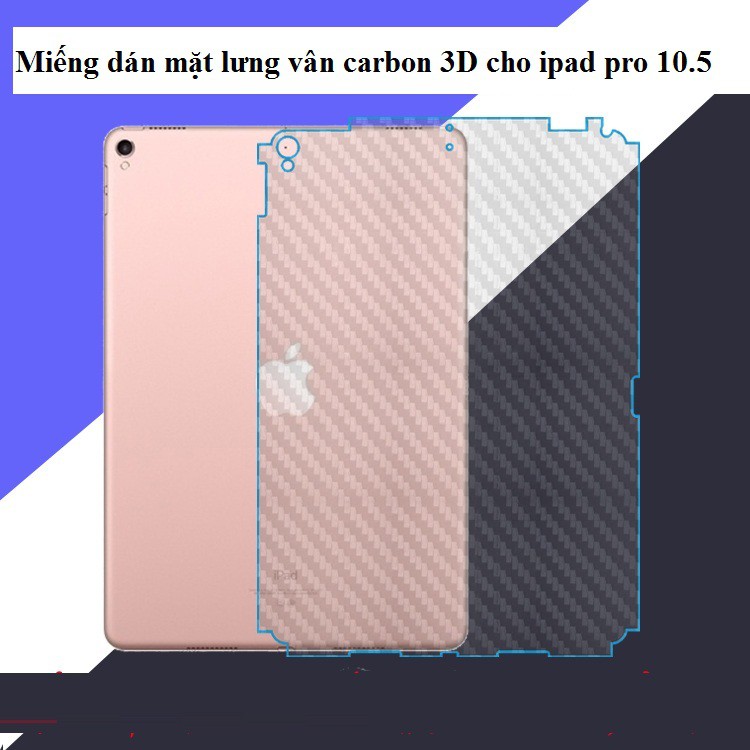 Miếng dán mặt lưng vân Carbon 3D cho iPad Pro 10.5 - Hàng nhập khẩu - H_Shop_VN