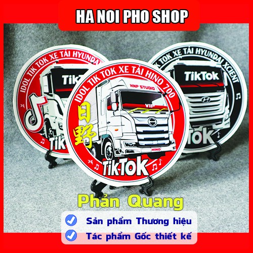 03 Tem Hino 700 Hyundai XCIENT Đỏ Đen, Logo TikTok Xe Tải Phản Quang chống nước - HNP Studio Shop