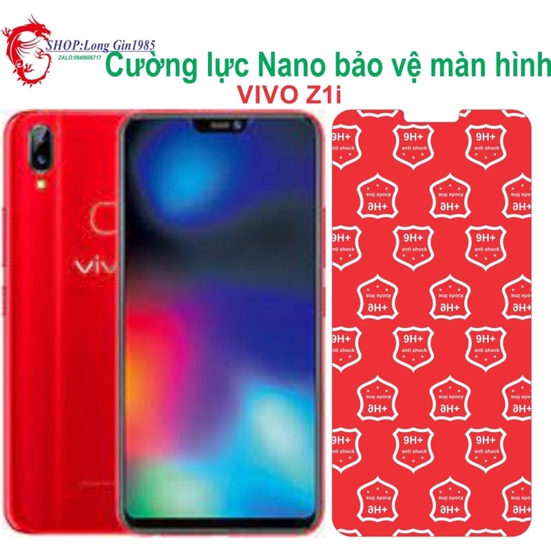 Vivo Z1i Cường lực Nano chống va đập chống trầy xước tốt