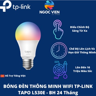 Bóng Đèn Wi-Fi Thông Minh - Đa Sắc TP-Link Tapo L530E | Hàng Chính Hãng | Bảo Hành 24 Tháng