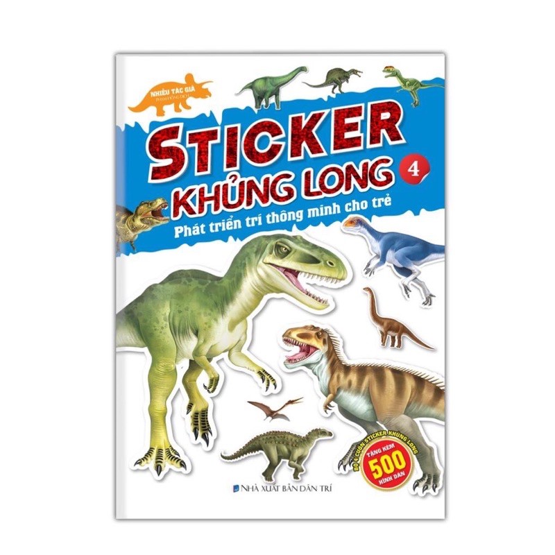 Sách - Sticker khủng long: Phát triển trí thông minh cho trẻ 4 ( kèm trang sticker dán hình)