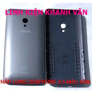 NẮP LƯNG ZENPHONE  4.5 MÀU XÁM