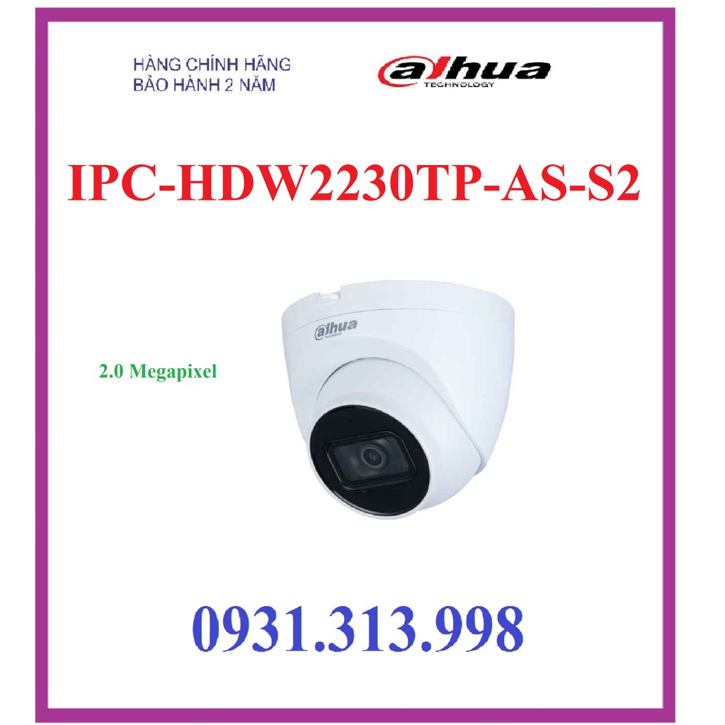 Camera IP Dome hồng ngoại 2.0 Megapixel DAHUA IPC-HDW2230TP-AS-S2