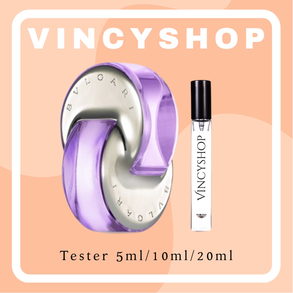 ✅ Nước hoa dùng thử Bvlgari Omnia Amethyste EDT # 𝐕𝐢𝐧𝐜𝐲 𝐒𝐡𝐨𝐩