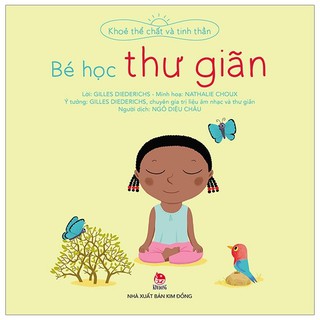Sách - Khoẻ thể chất và tinh thần: Bé học thư giãn
