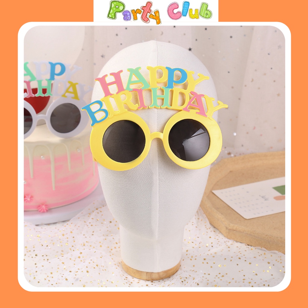 Kính mắt Happy Birthday vui nhộn - kính sinh nhật bằng nhựa - trang trí tiệc - đạo cụ chụp ảnh