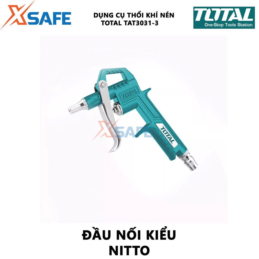 Dụng cụ thổi khí Total TAT3031-3 Súng xịt thổi khí Chiều dài ống phun 16mm Đầu nối kiểu Nitto phụ kiện của máy nén khí