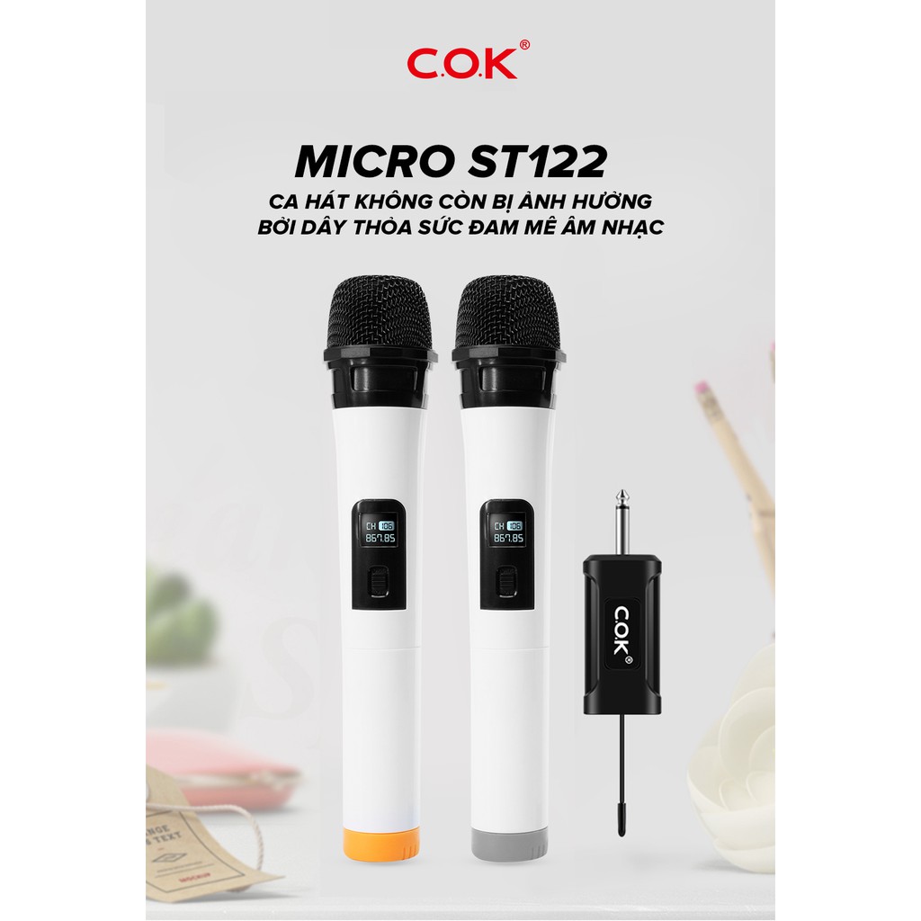 Micro Không Dây COK ST-122 ( 2 Micro) - phù hợp với mọi loa kéo &amp; dàn âm ly - Hàng mới chính hãng bảo hành 6 tháng