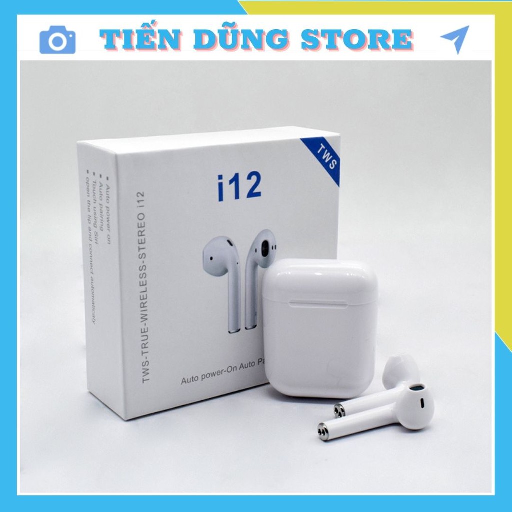 [Siêu Giảm Giá ] Tai Nghe i12 TWS Bluetooth 5.0 - CẢM ỨNG 4.7