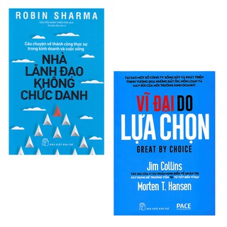 Sách - Combo 2 cuốn: Nhà lãnh đạo không chức danh, Vĩ đại do lựa chọn