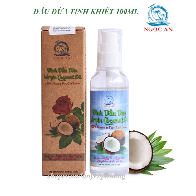 Dầu Dừa Nguyên Chất Ép Lạnh Tinh Khiết Dưỡng Da, Dưỡng Tóc, Dưỡng Môi 100ml
