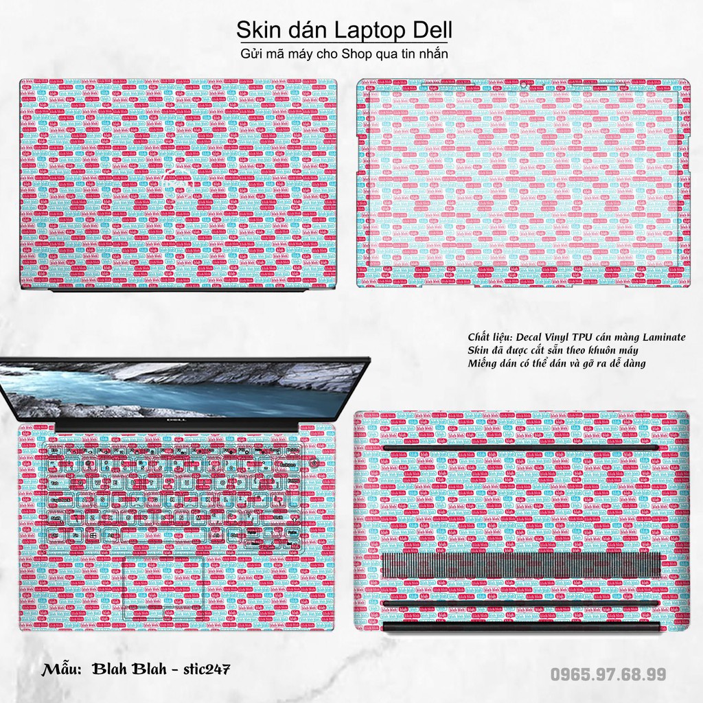 Skin dán Laptop Dell in hình Blah Blah - stic248 (inbox mã máy cho Shop)