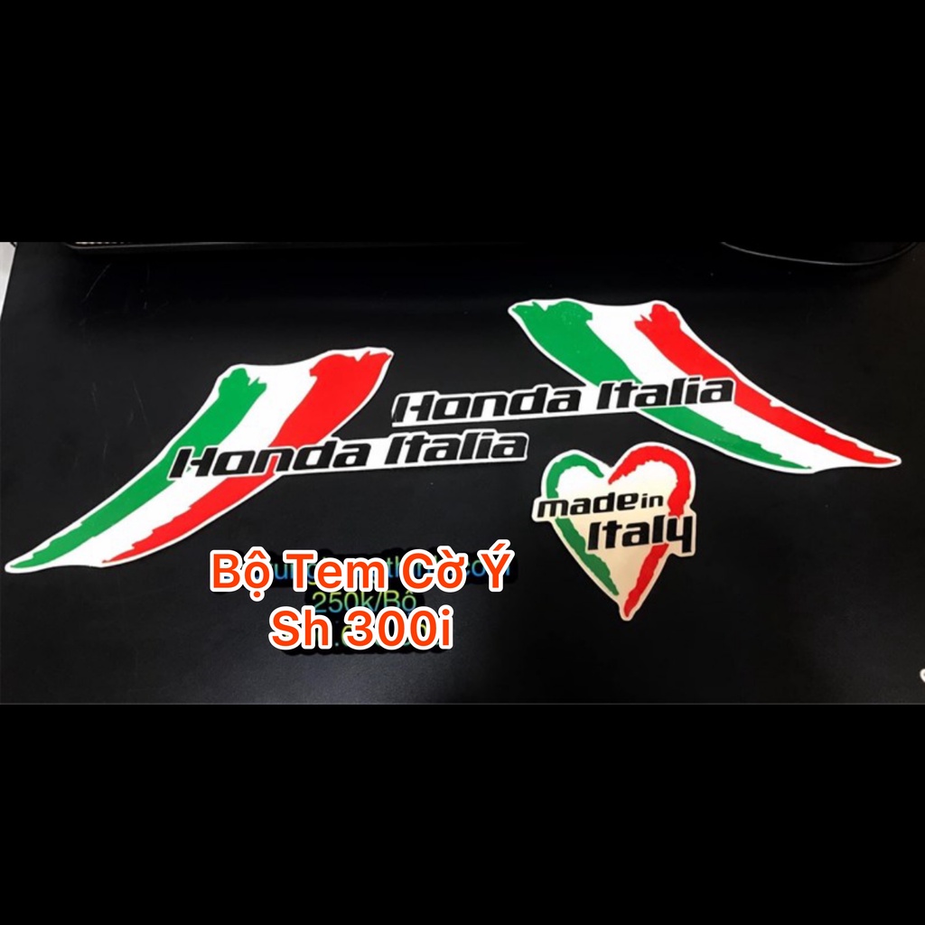Tem Cờ Ý Sh 300i