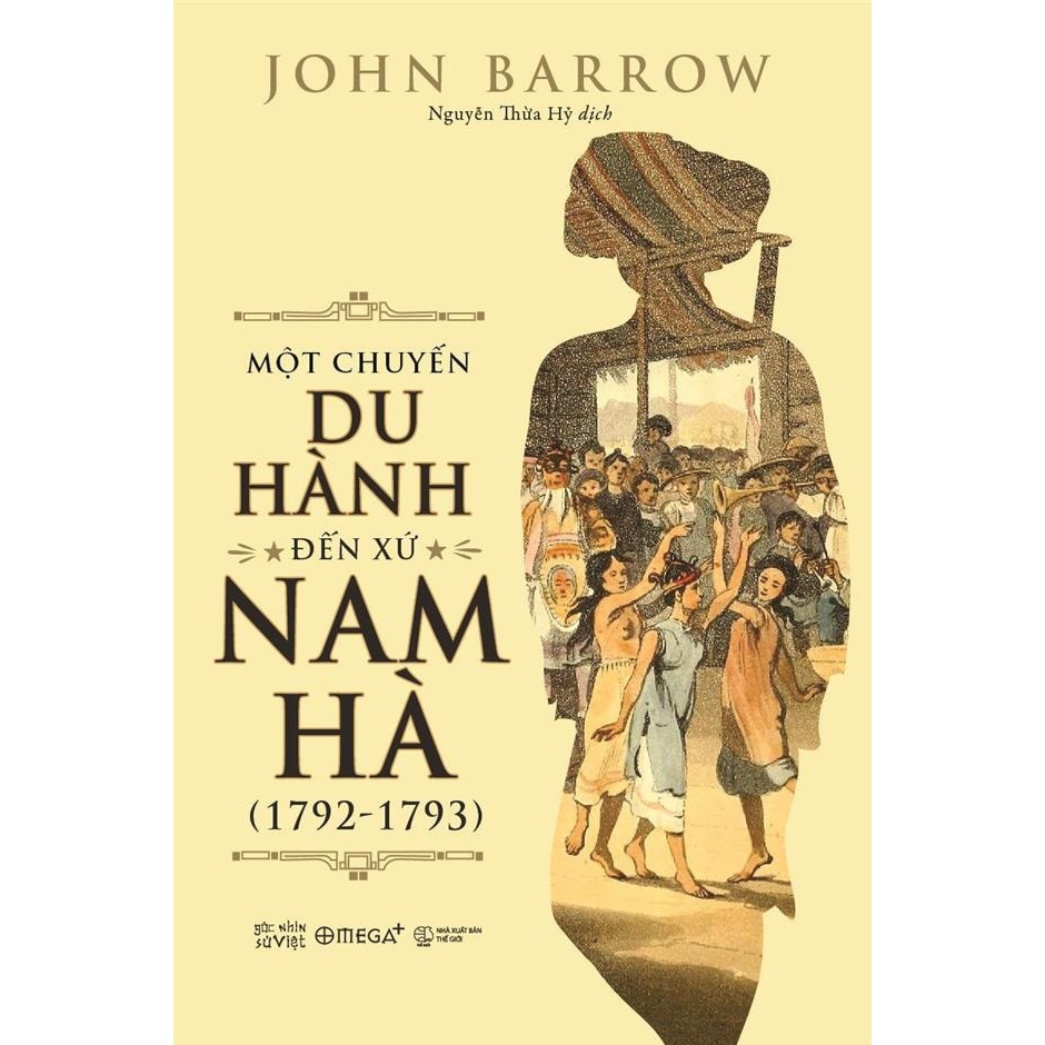 Sách - Một chuyến du hành đến xứ Nam Hà (1792-1793)