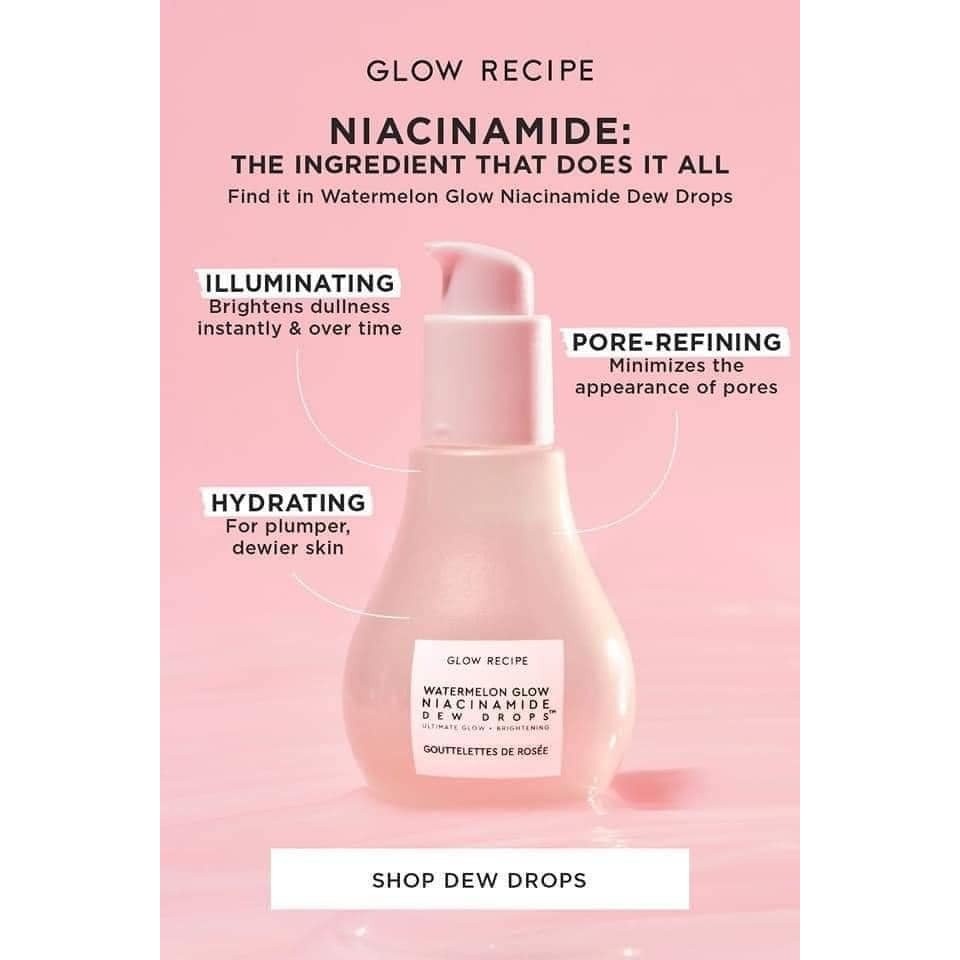 🌿 Serum Tinh chất dưỡng ẩm Glow Recipe Watermelon Glow Niacinamide Dew Drops
