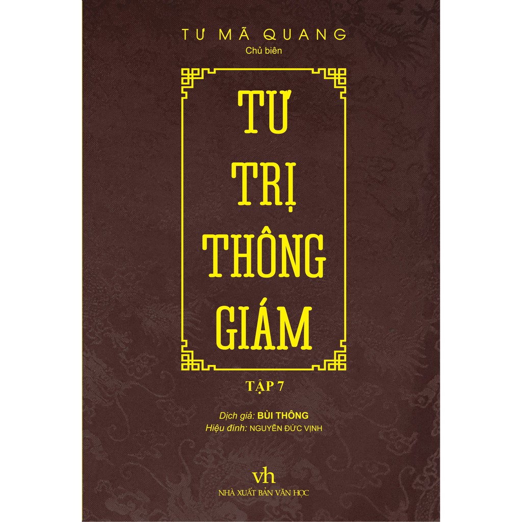 Sách - Tư Trị Thông Giám (Tập 7)