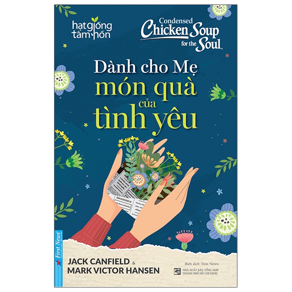Sách Dành Cho Mẹ - Món Quà Của Tình Yêu (Tái Bản 2021)