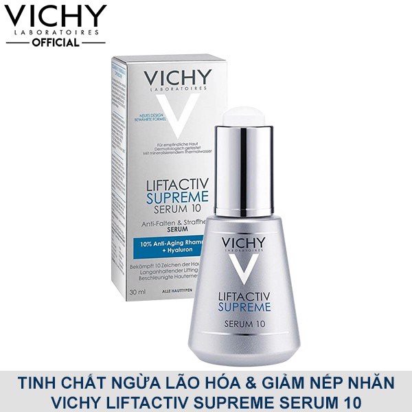 Vichy -  Liftactiv Serum 10 Supreme Tinh Chất Ngăn Ngừa Lão Hóa, Trẻ Hóa Da, Giảm Nếp Nhăn