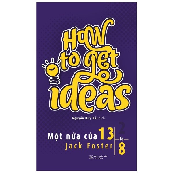 Sách Một Nửa Của 13 Là 8 - How To Get Ideas
