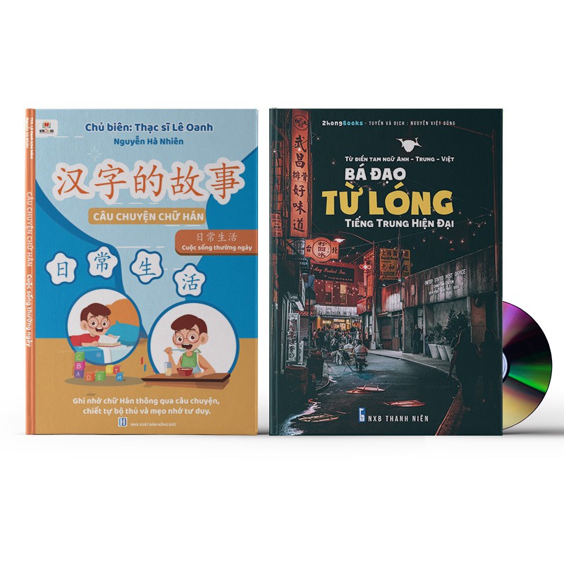 Sách - Combo: Câu Chuyện Chữ Hán – Cuộc Sống Thường Ngày + Bá đạo từ lóng tiếng Trung hiện đại + DVD nghe sách
