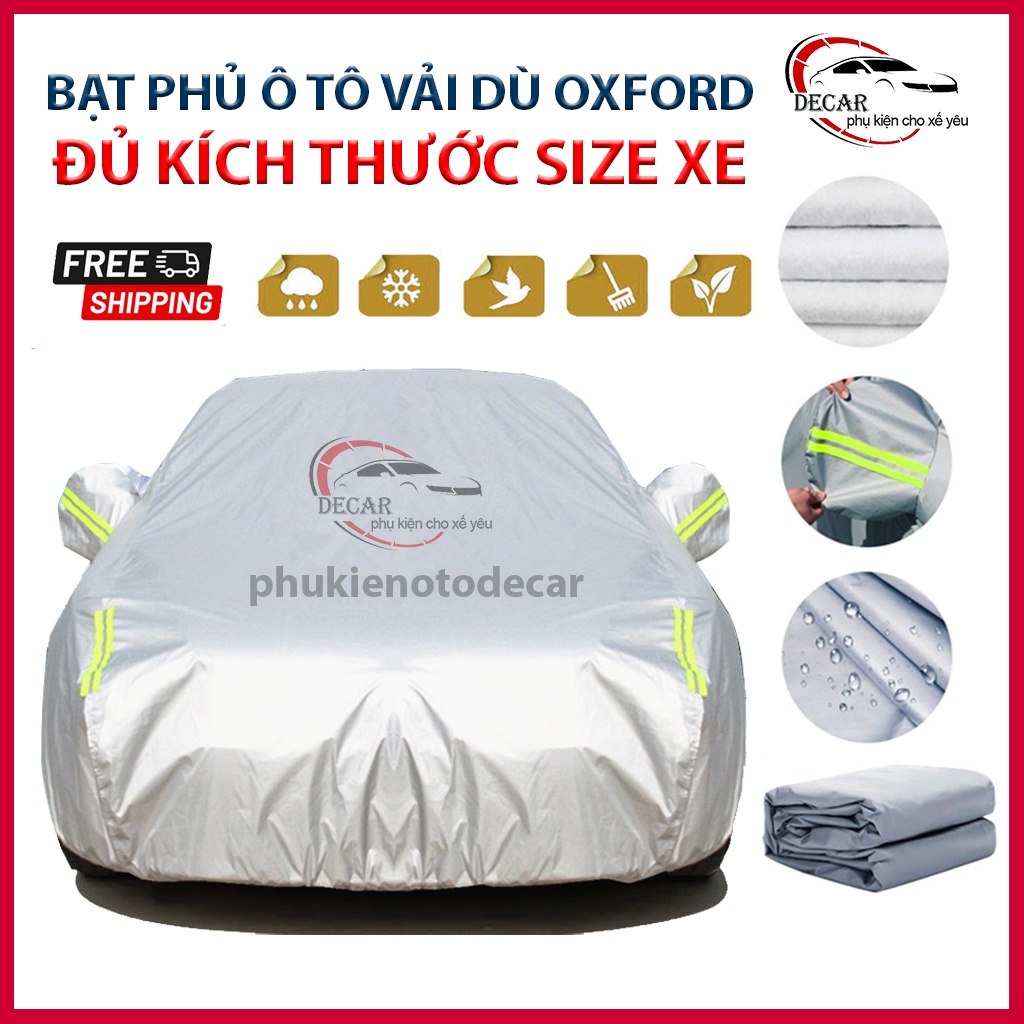 Bạt vải dù oxford che kín ô tô 3 lớp thông minh cao cấp , bạt phủ trùm xe hơi 4 - 7 chỗ chống nước, chống xước