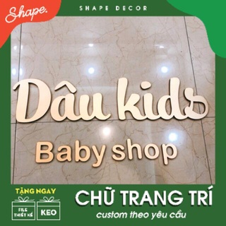 CHỮ TÊN SHOP DÁN NỔI ( làm theo yêu cầu)