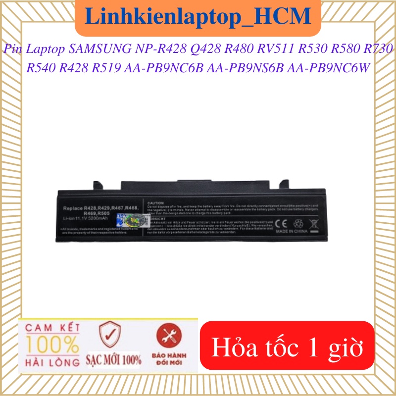 Pin Laptop SAMSUNG R428 NP-R428 R480 R519 R530 R540 R580 R730 RV511 Q428 AA-PB9NC6B AA-PB9NC6W AA-PB9NS6B