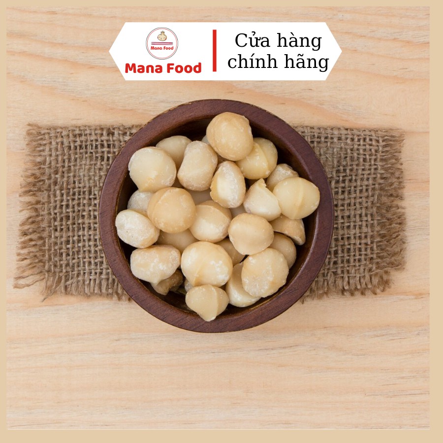 500G Macca Daklak Sấy Mana Food | VSATTP - Hạt bùi béo - Chất lượng