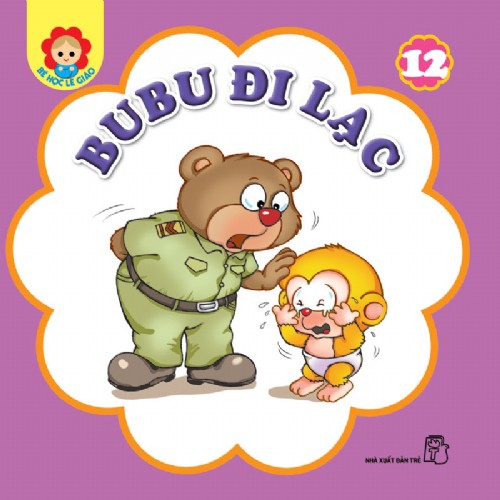 Sách-Bubu Đi Lạc - Tập 12 (Bé Học Lễ Giáo)