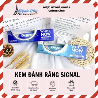 ❄️KEM ĐÁNH RĂNG  SIGNAL - Pháp